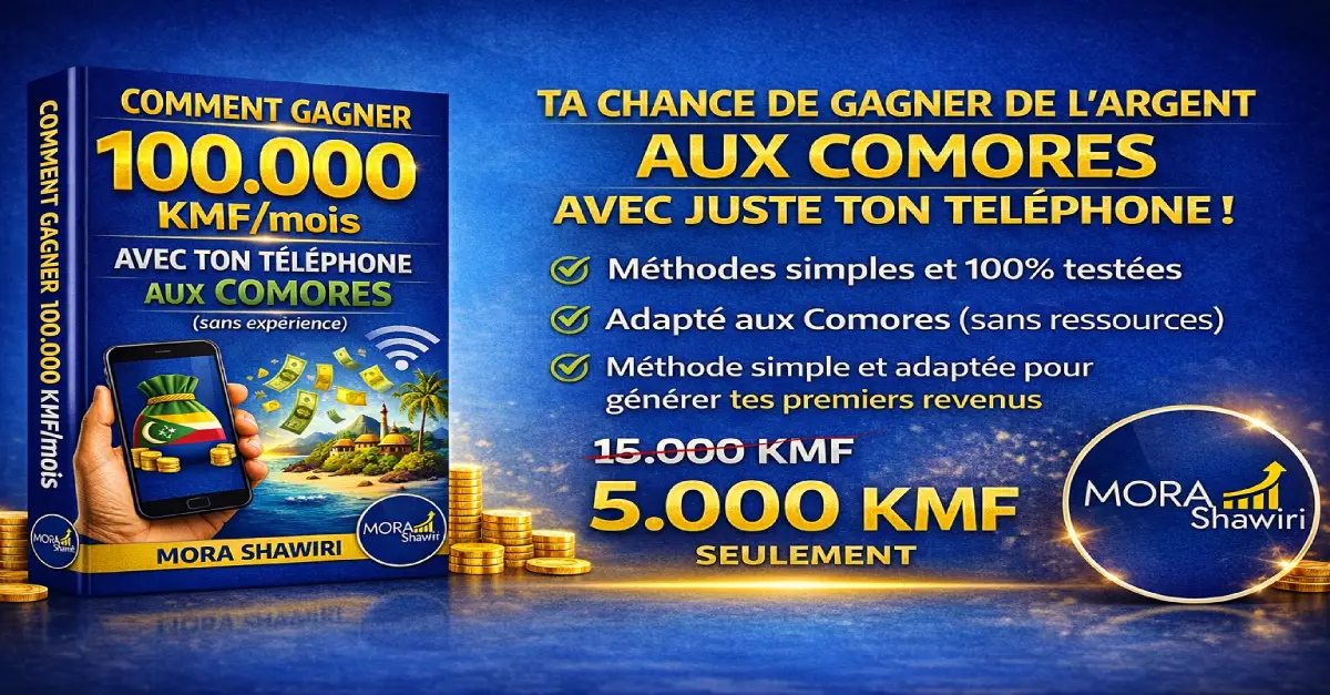 Comment gagner 100.000 KMF/mois avec ton téléphone aux Comores – Image 4